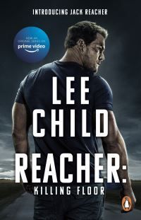 Killing Floor : (Jack Reacher, Book 1): Now a hit Prime Video series