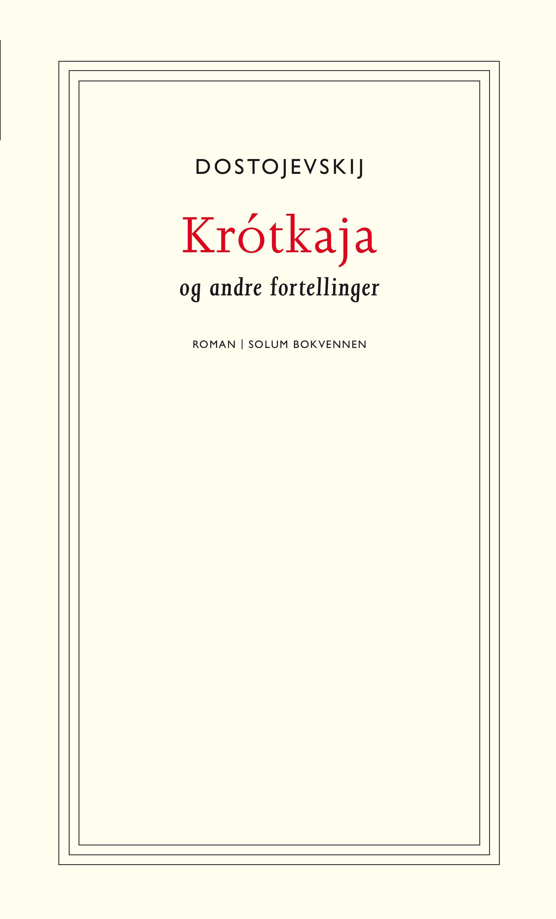 Krótkaja : og andre fortellinger