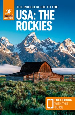 The rough guide to the USA: the Rockies