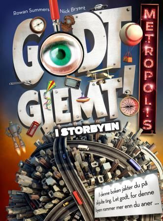 Forsidebilde av Godt gjemt! : i storbyen : Metropolis