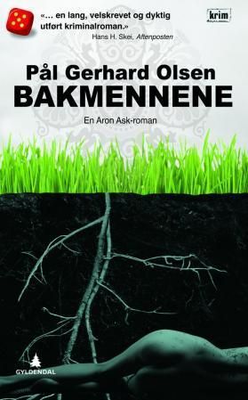 Bakmennene : en Aron Ask-roman