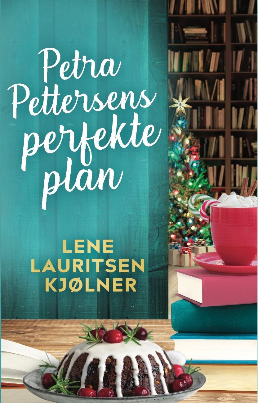 Petra Pettersens perfekte plan : åtte uker til jul