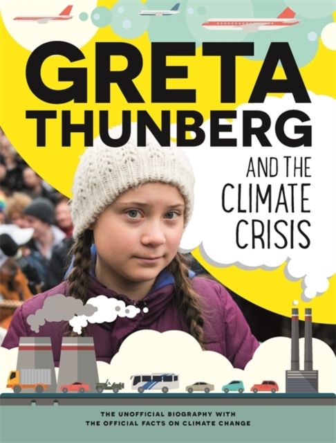 Greta Thunberg and the climate crisis