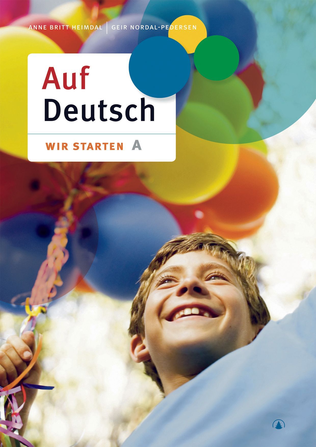 Auf Deutsch : wir starten A