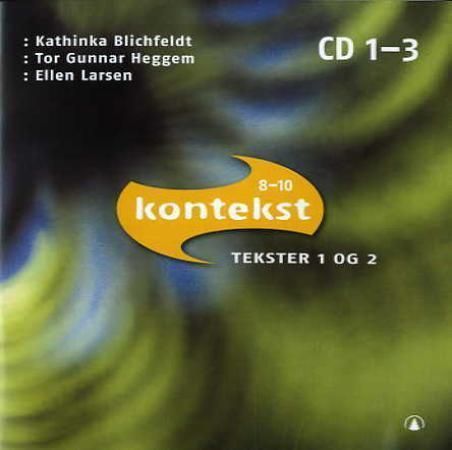 Kontekst 8-10 : norsk for ungdomstrinnet. Tekster 1 og 2