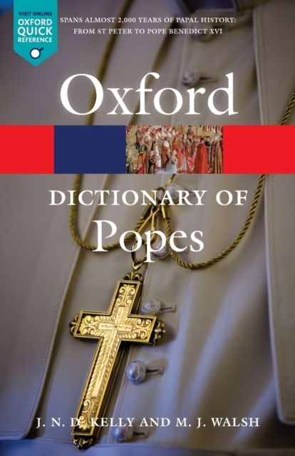 The Oxford dictionary of popes