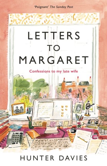 Letters to Margaret : Confessions to my Late Wife