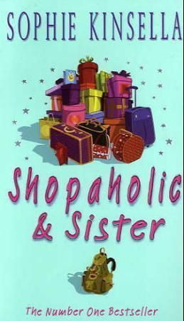 Shopaholic & Sister : (Shopaholic Book 4)
