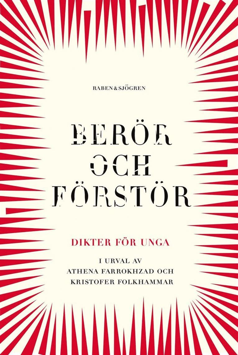 Berör og förstör : dikter för unga