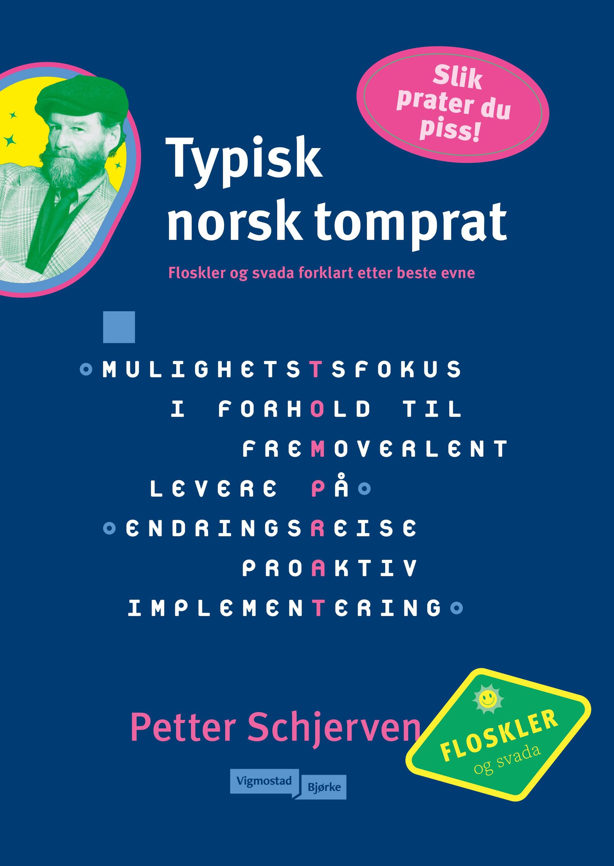 Typisk norsk tomprat : ordbok for jålebukker