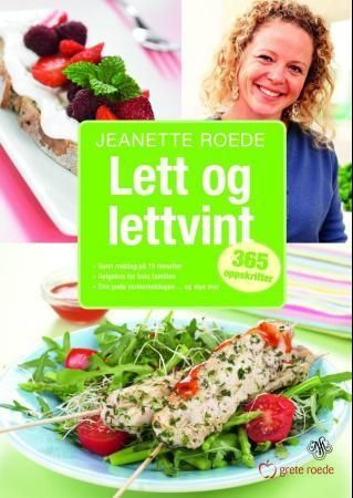 Lett og lettvint : 365 oppskrifter