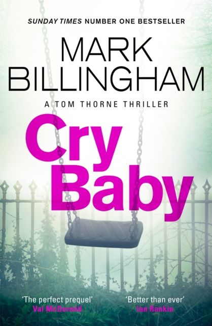 Cry Baby : The Sunday Times bestselling thriller that will have you on the edge of your seat