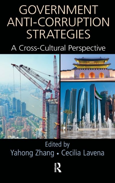 Government Anti-Corruption Strategies : A Cross-Cultural Perspective