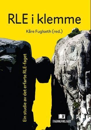 Forsidebilde av RLE i klemme : ein studie av det erfarte RLE-faget