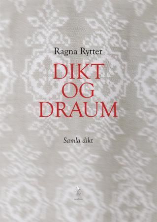 Forsidebilde av Dikt og draum : samla dikt