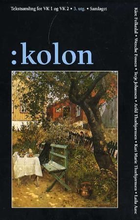 Kolon : tekstsamling for VK1 og VK2