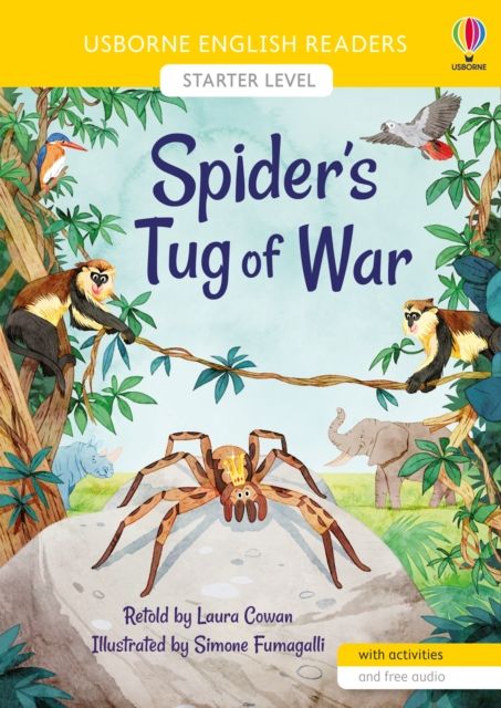 Spider's tug of war