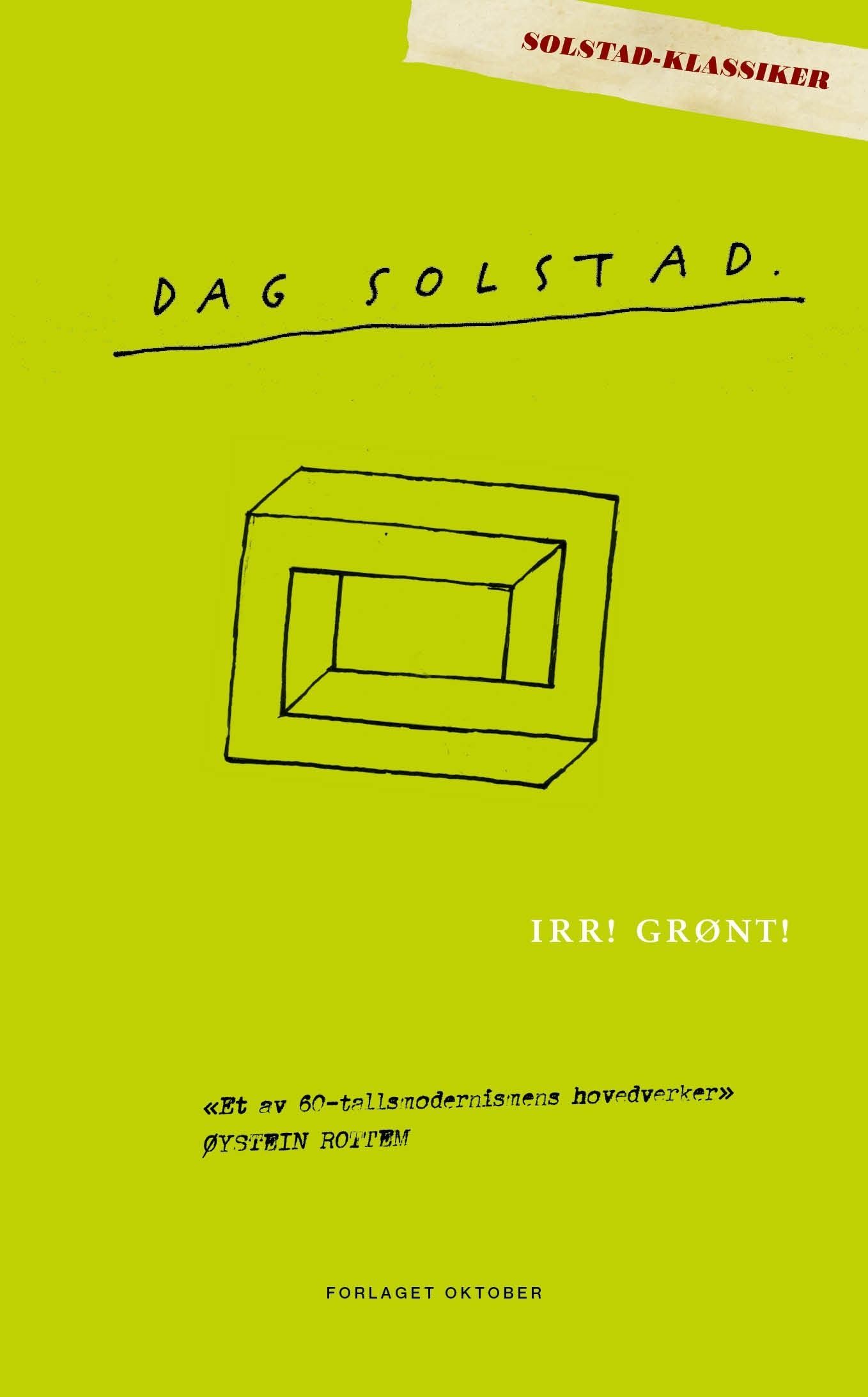 Irr! Grønt! : roman