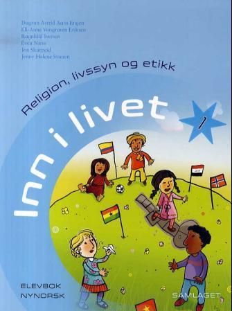 Inn i livet 1 : elevbok : religion, livssyn og etikk