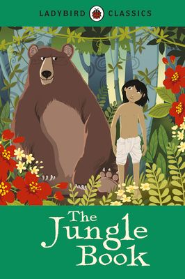 Ladybird Classics: The Jungle Book