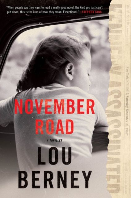November Road : A Thriller
