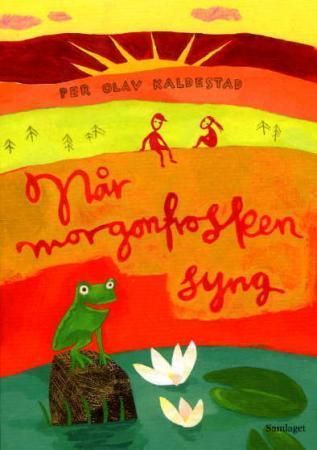 Når morgonfrosken syng : vers for små og store