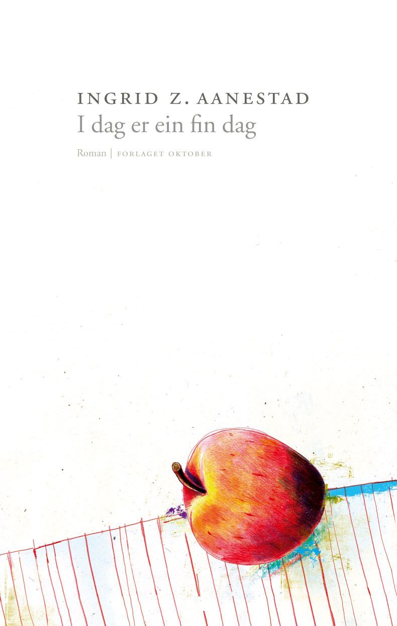 I dag er ein fin dag : roman