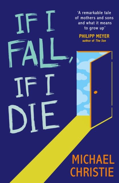 Forsidebilde av If I Fall, If I Die
