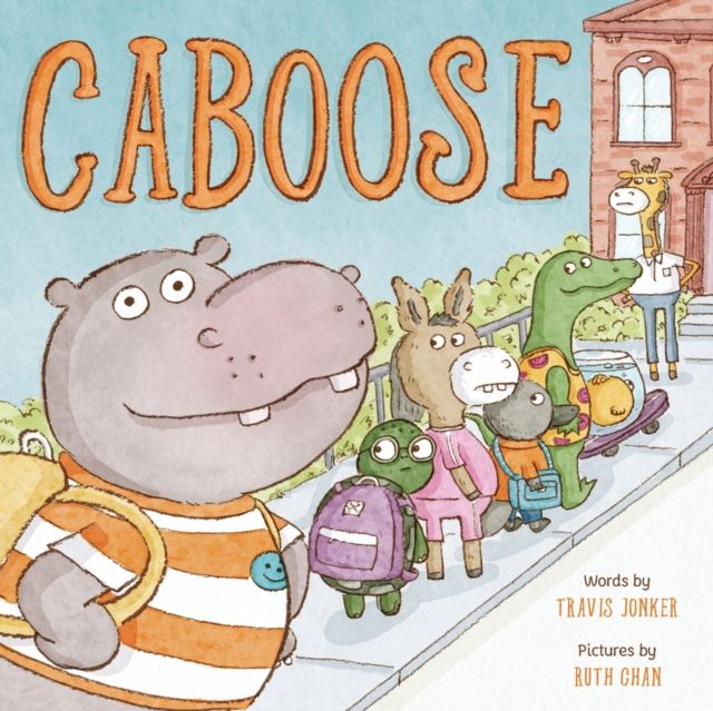 Caboose : A Picture Book