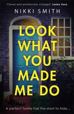 Look What You Made Me Do : The most emotional, gripping gut punch of a thriller this year!
