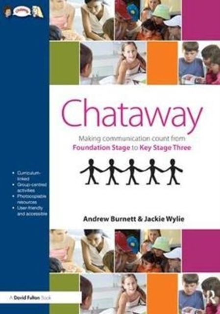 Chataway : Making Communication Count, from Foundation Stage to Key Stage Three