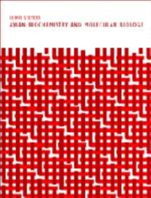 Avian Biochemistry and Molecular Biology