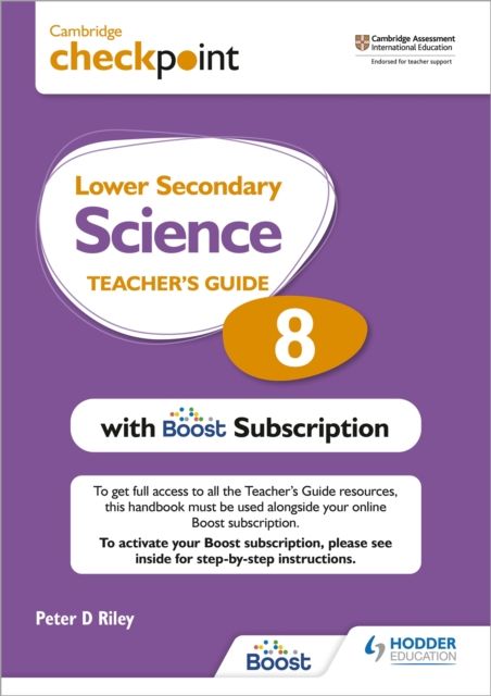 Cambridge Checkpoint Lower Secondary Science Teacher's Guide 8 with Boost Subscription : Third Edition