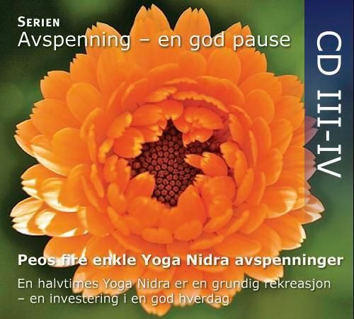 Peos fire enkle Yoga Nidra avspenninger : cd III-IV