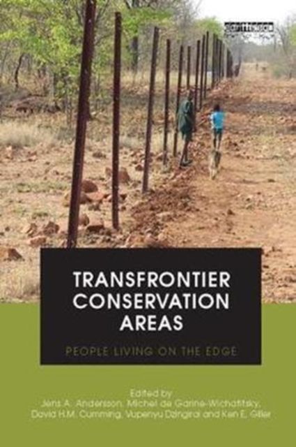 Forsidebilde av Transfrontier Conservation Areas : People Living on the Edge
