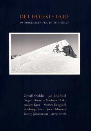 Det Høieste høie : 10 originaler fra Jotunheimen