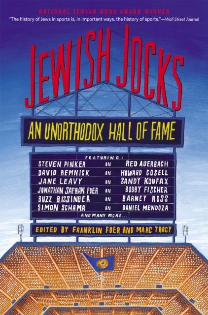 Jewish Jocks : An Unorthodox Hall of Fame