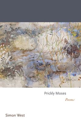 Prickly Moses : Poems