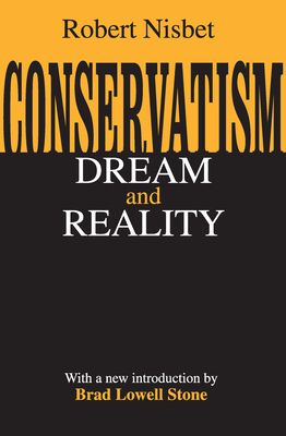 Conservatism : Dream and Reality