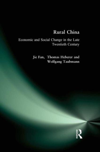 Rural China : Economic and Social Change in the Late Twentieth Century