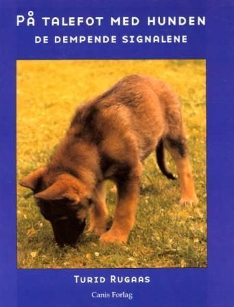 På talefot med hunden : de dempende signalene