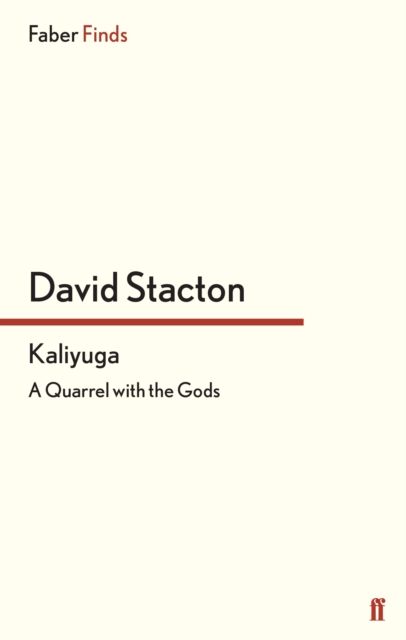 Forsidebilde av Kaliyuga : A Quarrel with the Gods
