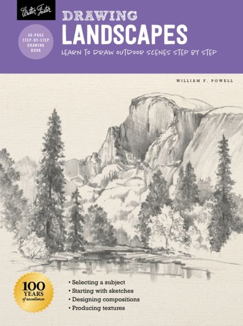 Drawing: Landscapes with William F. Powell : Learn to draw outdoor scenes step by step