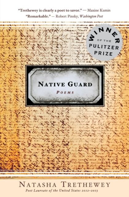 Native Guard : Poems