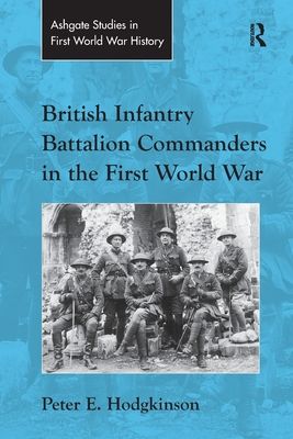 Forsidebilde av British Infantry Battalion Commanders in the First World War