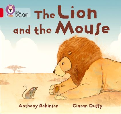The Lion and the Mouse : Band 02b/Red B