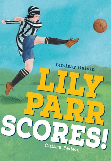 Lily Parr Scores! : Fluency 6