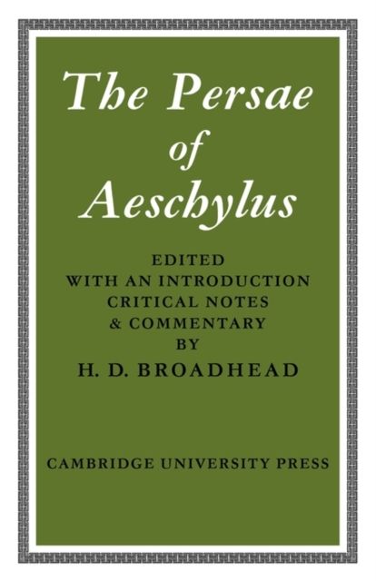The Persae of Aeschylus