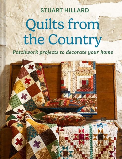 Quilts from the Country : Patchwork Projects to Decorate Your Home