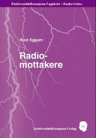 Forsidebilde av Radiomottakere : varekunnskap underholdningselektronikk